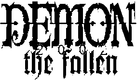 Demon-The Fallen / Daemonen-Die Gefallenen