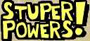 Stuper Powers