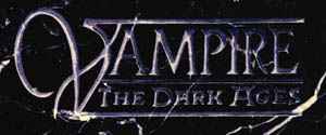 Vampire-The Dark Ages / Vampire-Aus der Alten Welt